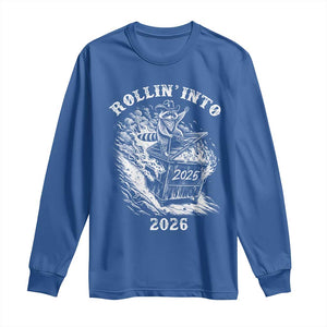 Funny Cowboy Raccoon Rollin Into 2026 Long Sleeve Shirt New Year Dumpster Fire 2026 Rodeo TS11 Royal Blue Print Your Wear