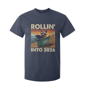 Funny Raccoon Rollin Into 2026 T Shirt For Kid New Year Dumpster Fire TS11 Navy Print Your Wear