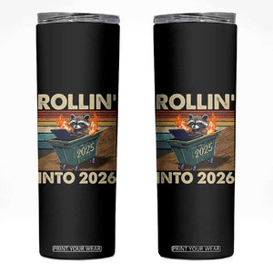 Funny Raccoon Rollin Into 2026 Skinny Tumbler New Year Dumpster Fire TS11 Black Print Your Wear
