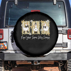 Funny New Year Same Silly Goose Spare Tire Cover New Year Eve Goose Squad Faux Glitter TS11 No hole Black Print Your Wear