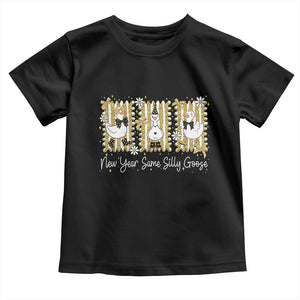 Funny New Year Same Silly Goose Toddler T Shirt New Year Eve Goose Squad Faux Glitter TS11 Black Print Your Wear