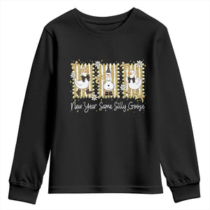 Funny New Year Same Silly Goose Youth Sweatshirt New Year Eve Goose Squad Faux Glitter TS11 Black Print Your Wear