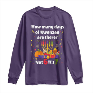 Funny 67 Kwanzaa Long Sleeve Shirt How Many Days Of Kwanzaa Are There Not 6 It Is 7 TS11 Purple Print Your Wear
