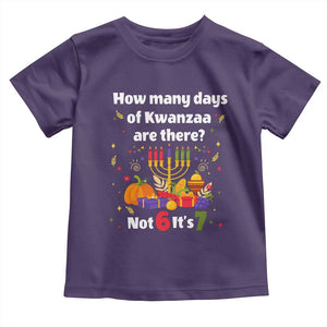 Funny 67 Kwanzaa Toddler T Shirt How Many Days Of Kwanzaa Are There Not 6 It Is 7 TS11 Purple Print Your Wear