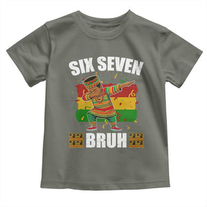 Funny 67 Kwanzaa Toddler T Shirt Six Seven Bruh Dabbing African Heritage TS11 Military Green Print Your Wear