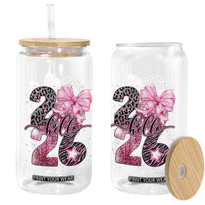 Happy New Year 2026 Glass Can Hello 2026 Disco Ball Pink Coquette Bow Faux Glitter TS11 Print Your Wear