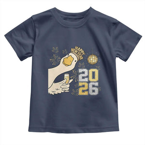 Funny New Years Eve Silly Goose 2026 Toddler T Shirt New Year Party TS11 Navy Print Your Wear