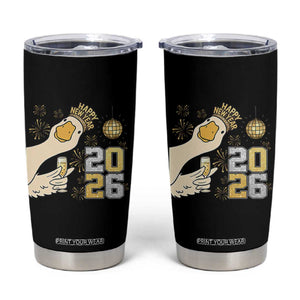 Funny New Years Eve Silly Goose 2026 Tumbler Cup New Year Party TS11 Black Print Your Wear