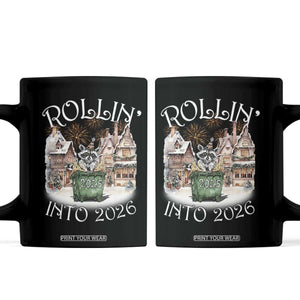 Funny Raccoon Rollin Into 2026 Coffee Mug New Year Dumpster Fire Firework TS11 Black Print Your Wear
