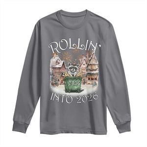 Funny Raccoon Rollin Into 2026 Long Sleeve Shirt New Year Dumpster Fire Firework TS11 Charcoal Print Your Wear