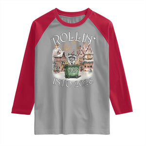 Funny Raccoon Rollin Into 2026 Raglan Shirt New Year Dumpster Fire Firework TS11 Sport Gray Red Print Your Wear