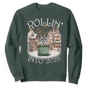 Funny Raccoon Rollin Into 2026 Sweatshirt New Year Dumpster Fire Firework TS11 Dark Forest Green Print Your Wear