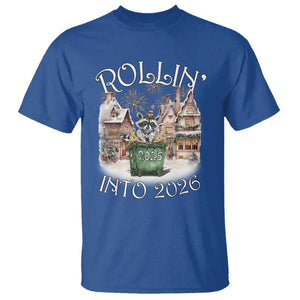 Funny Raccoon Rollin Into 2026 T Shirt New Year Dumpster Fire Firework TS11 Royal Blue Print Your Wear