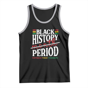 Funny Black History Period Yesterday Today Tomorrow Tank Top Pride African TS11 Black Athletic Heather Print Your Wear