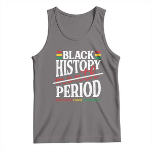 Funny Black History Period Yesterday Today Tomorrow Tank Top Pride African TS11 Deep Heather Print Your Wear