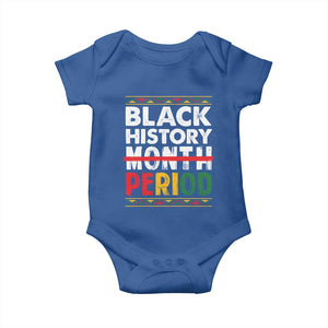 Funny Black History Period Baby Onesie Pride African TS11 Royal Blue Print Your Wear