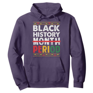Funny Black History Period Hoodie Pride African TS11 Purple Print Your Wear
