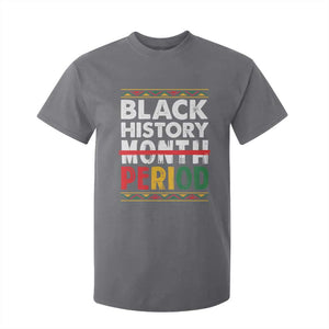 Funny Black History Period T Shirt For Kid Pride African TS11 Charcoal Print Your Wear