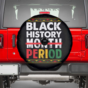 Funny Black History Period Spare Tire Cover Pride African TS11 Black Print Your Wear