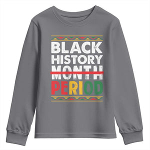 Funny Black History Period Youth Sweatshirt Pride African TS11 Charcoal Print Your Wear