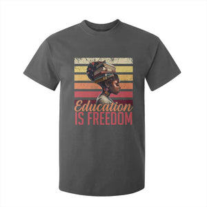 Education Is Freedom T Shirt For Kid Retro Black History Month Teacher TS11 Dark Heather Print Your Wear