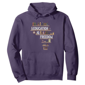Education Is Freedom Hoodie Black History Month Teacher Black Leaders Figure TS11 Purple Print Your Wear