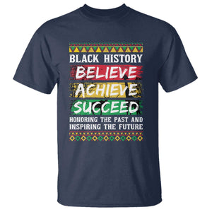 Black History Believe Achieve Succeed T Shirt African American History TS11 Navy Print Your Wear