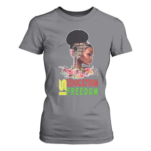 Education Is Freedom T Shirt For Women Black History Month Teacher Melanin Black Girl TS11 Charcoal Print Your Wear