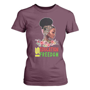 Education Is Freedom T Shirt For Women Black History Month Teacher Melanin Black Girl TS11 Maroon Print Your Wear