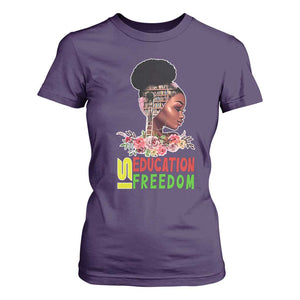 Education Is Freedom T Shirt For Women Black History Month Teacher Melanin Black Girl TS11 Purple Print Your Wear