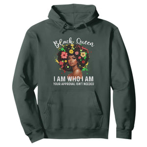 Proud African American Melanin Black Afro Girl Hoodie Black Queen I Am Who I Am Your Approval Isn't Needed TS11 Dark Forest Green Print Your Wear