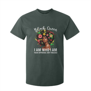 Proud African American Melanin Black Afro Girl T Shirt For Kid Black Queen I Am Who I Am Your Approval Isn't Needed TS11 Dark Forest Green Print Your Wear