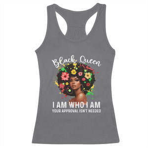 Proud African American Melanin Black Afro Girl Racerback Tank Top Black Queen I Am Who I Am Your Approval Isn't Needed TS11 Charcoal Print Your Wear