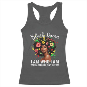 Proud African American Melanin Black Afro Girl Racerback Tank Top Black Queen I Am Who I Am Your Approval Isn't Needed TS11 Dark Heather Print Your Wear