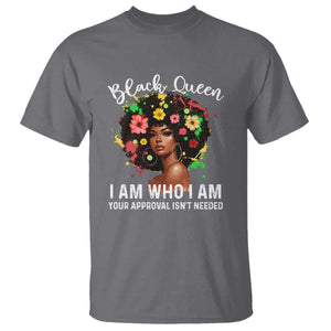 Proud African American Melanin Black Afro Girl T Shirt Black Queen I Am Who I Am Your Approval Isn't Needed TS11 Charcoal Print Your Wear