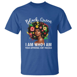 Proud African American Melanin Black Afro Girl T Shirt Black Queen I Am Who I Am Your Approval Isn't Needed TS11 Royal Blue Print Your Wear