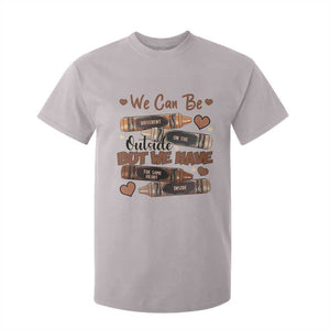 African American Teacher T Shirt For Kid We Can Be Different On The Outside But We Have The Same Heart Inside Melanin Crayons TS11 Ice Gray Print Your Wear