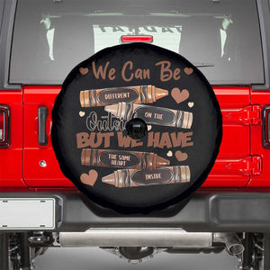 African American Teacher Spare Tire Cover We Can Be Different On The Outside But We Have The Same Heart Inside Melanin Crayons TS11 Black Print Your Wear