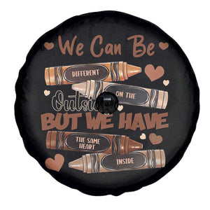 African American Teacher Spare Tire Cover We Can Be Different On The Outside But We Have The Same Heart Inside Melanin Crayons TS11 Print Your Wear