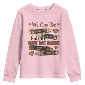 African American Teacher Youth Sweatshirt We Can Be Different On The Outside But We Have The Same Heart Inside Melanin Crayons TS11 Light Pink Print Your Wear