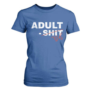 Funny Adultish 18th Birthday T Shirt For Women Adult Shit 18 Years Old Joke TS11 Royal Blue Print Your Wear
