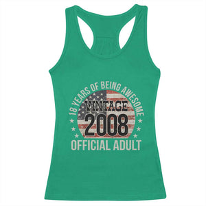 Funny 18th Birthday Racerback Tank Top 18 Years Of Being Awesome Vintage 2008 Official Adult American Flag TS11 Irish Green Print Your Wear