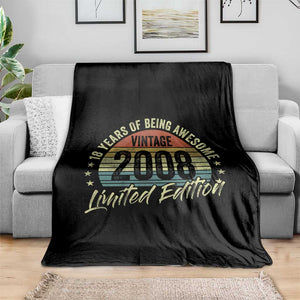 Funny 18th Birthday Throw Blanket 18 Years Old Gifts Vintage 2008 Limited Edition TS11 Print Your Wear