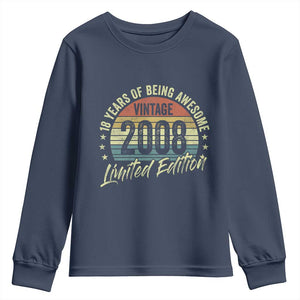 Funny 18th Birthday Youth Sweatshirt 18 Years Old Gifts Vintage 2008 Limited Edition TS11 Navy Print Your Wear