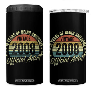 Funny 18th Birthday 4 in 1 Can Cooler Tumbler 18 Years Old Gifts Vintage 2008 Official Adult TS11 One Size: 16 oz Black Print Your Wear