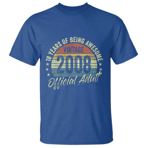 Funny 18th Birthday T Shirt 18 Years Old Gifts Vintage 2008 Official Adult TS11 Royal Blue Print Your Wear