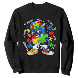 Funny 67 Autism Awareness Sweatshirt Six Seven Puzzle Meme Creative Brilliant Hope Love Kindness TS11 Black Print Your Wear