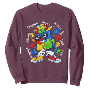Funny 67 Autism Awareness Sweatshirt Six Seven Puzzle Meme Creative Brilliant Hope Love Kindness TS11 Maroon Print Your Wear