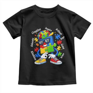 Funny 67 Autism Awareness Toddler T Shirt Six Seven Puzzle Meme Creative Brilliant Hope Love Kindness TS11 Black Print Your Wear