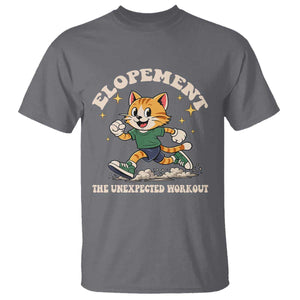 Elopement The Unexpected Workout T Shirt Autism Neurodiversity Cat TS11 Charcoal Print Your Wear